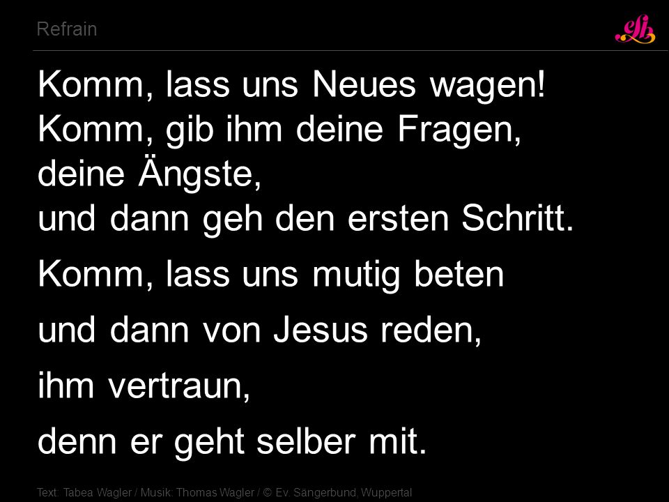 komm als deine Texte